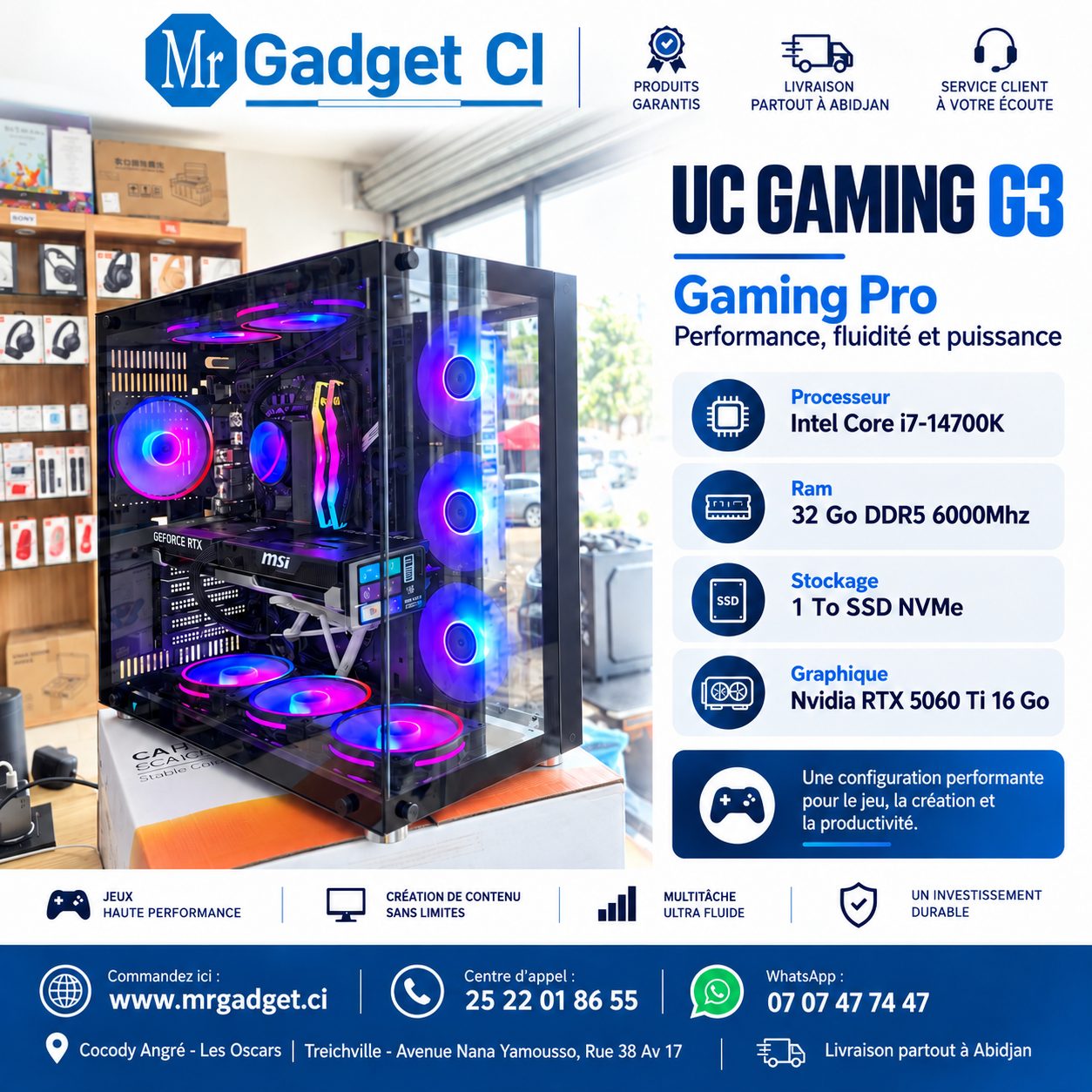 UC Gaming G3 – Gaming Pro -  Intel Core i7-14700K, RTX 5060 Ti 16 Go, 32 Go DDR5, SSD 1 To – Côte d’Ivoire