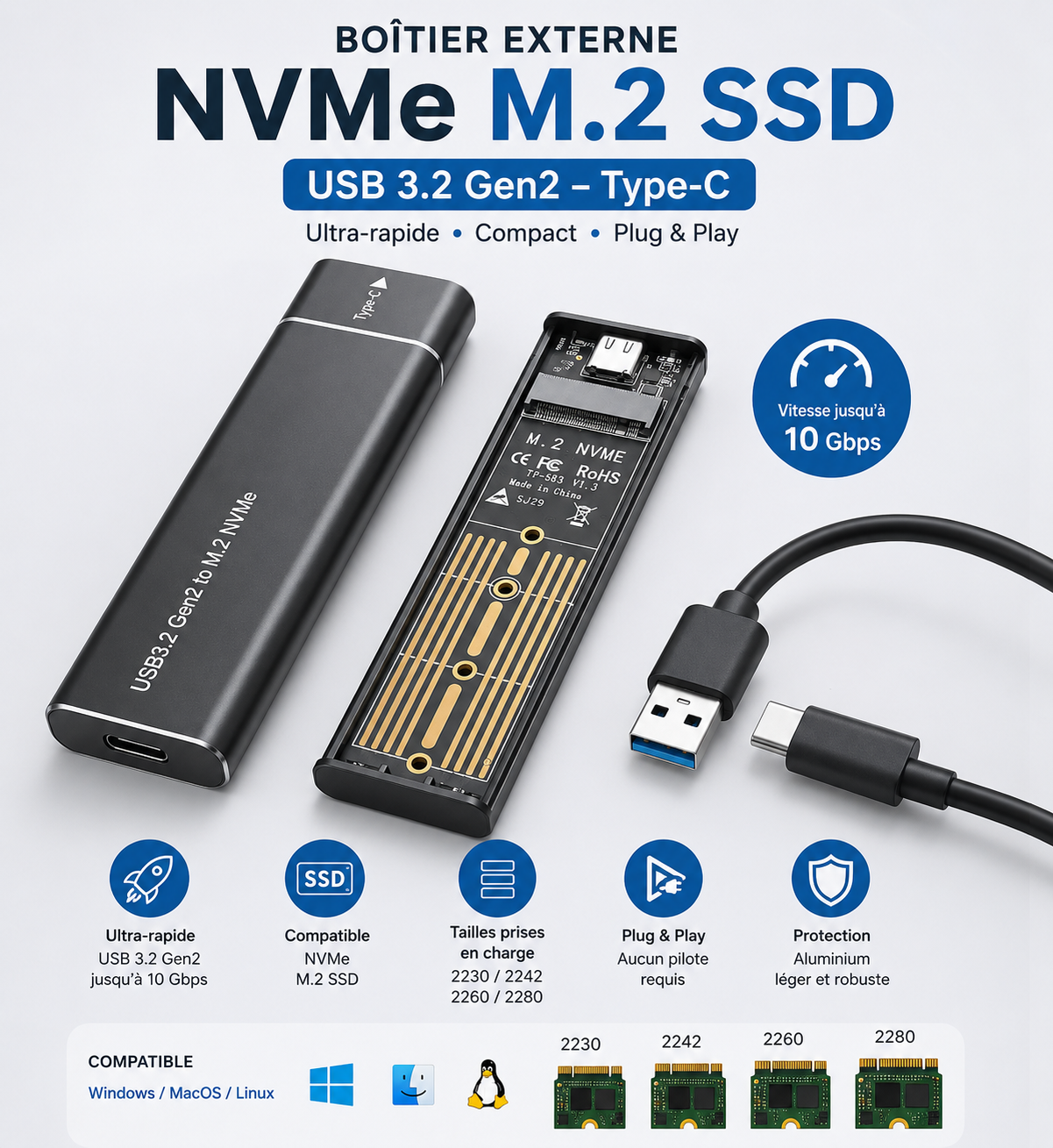 Boîtier Externe SSD M.2 NVMe USB 3.2 Gen 2 Type-C – Compatible 2230 / 2242 / 2260 / 2280